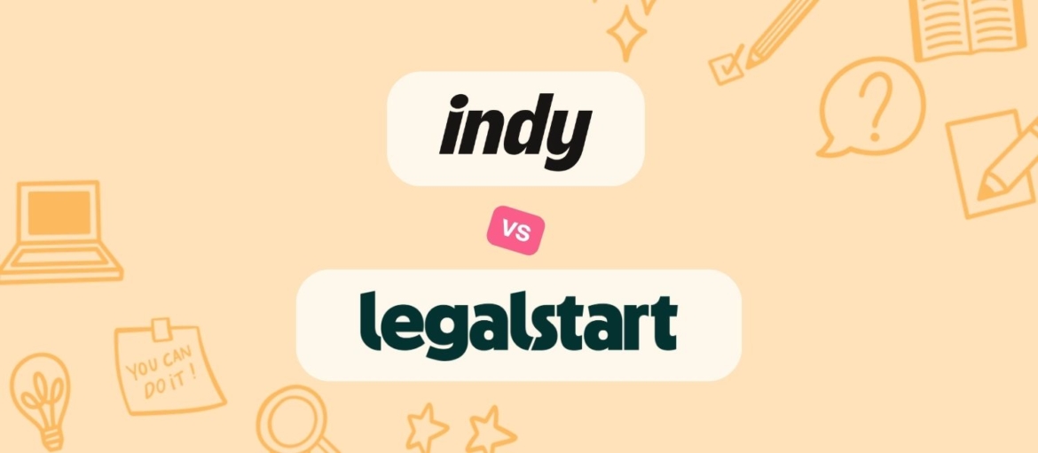 Indy vs LegalStart : quel site pour créer votre entreprise ?