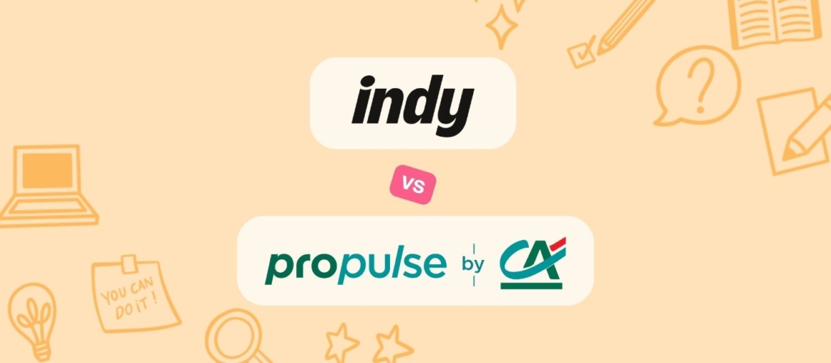 Indy ou Propulse by CA : quel compte pro choisir pour votre activité ?