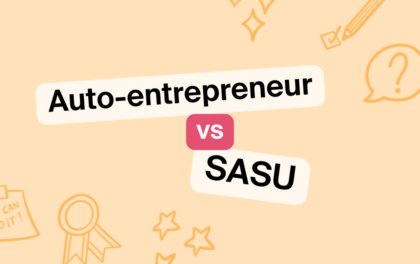 SASU ou auto-entrepreneur : quel statut juridique est fait pour vous ?