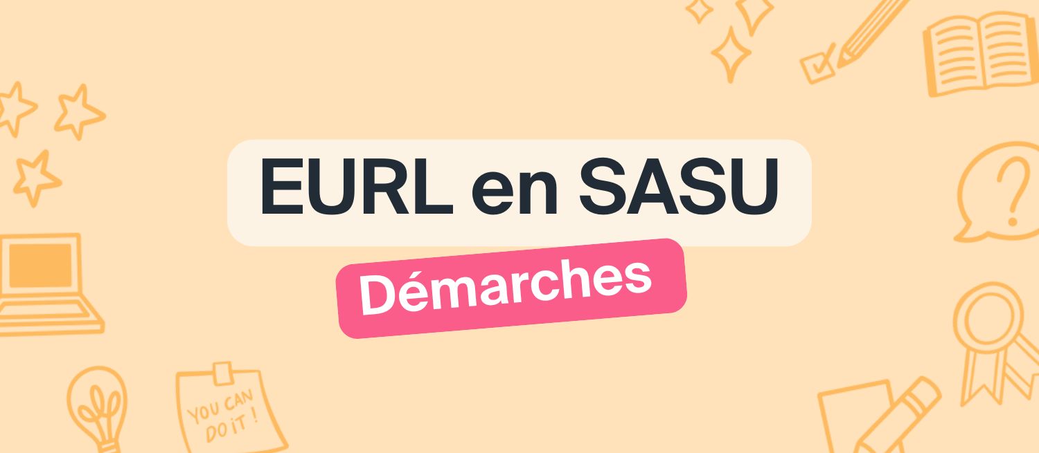 Transformation EURL en SASU : démarches et coûts 2026