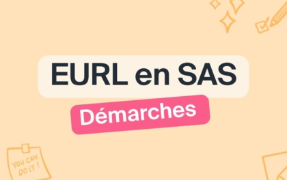 Transformer votre EURL en SAS : démarches et avantages