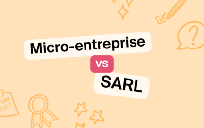 SARL ou micro-entreprise : quel statut juridique est fait pour vous ?