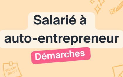 Changement de statut salarié à auto‑entrepreneur : démarches et conséquences